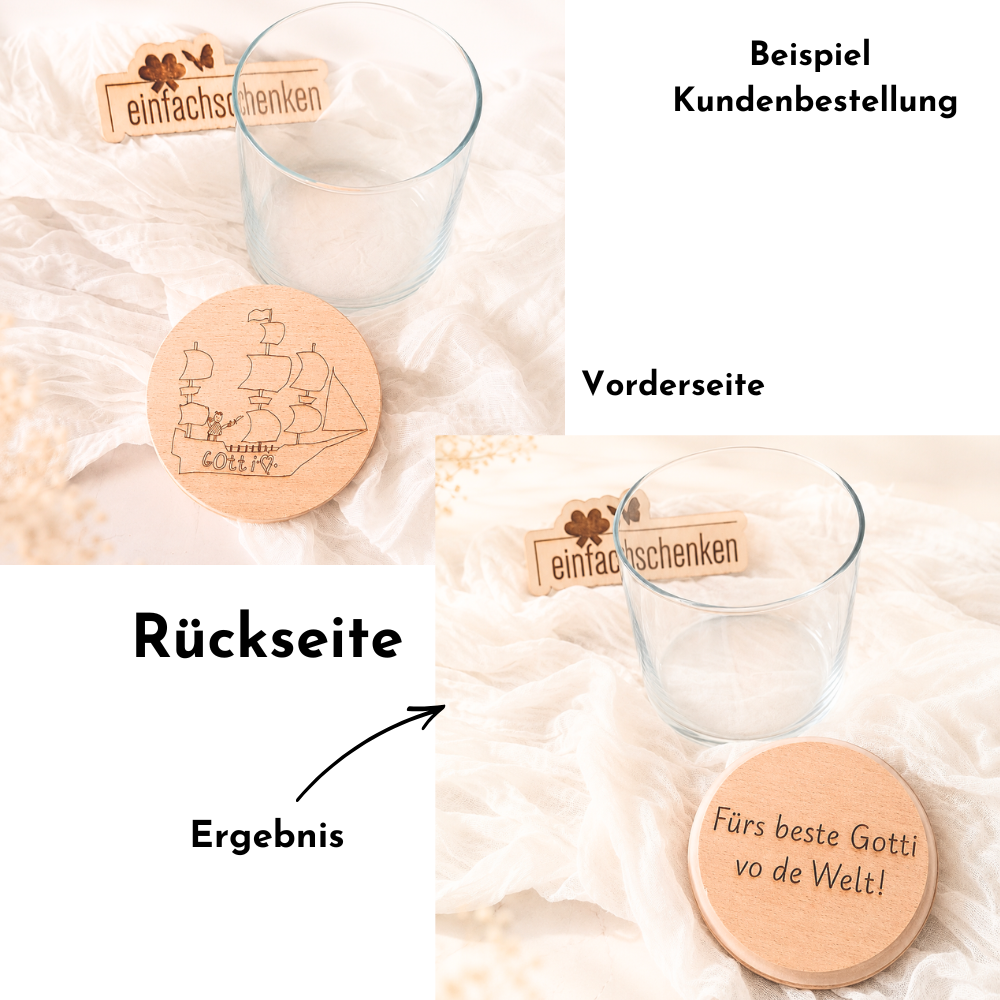 Beispiel einer Kundenbestellung: personalisiertes Vorratsglas mit beidseitig graviertem Holzdeckel, Schiffsmotiv mit «Gotti» auf der Vorderseite und dem Spruch «Fürs beste Gotti vo de Welt!» auf der Rückseite als persönliches Geschenk.