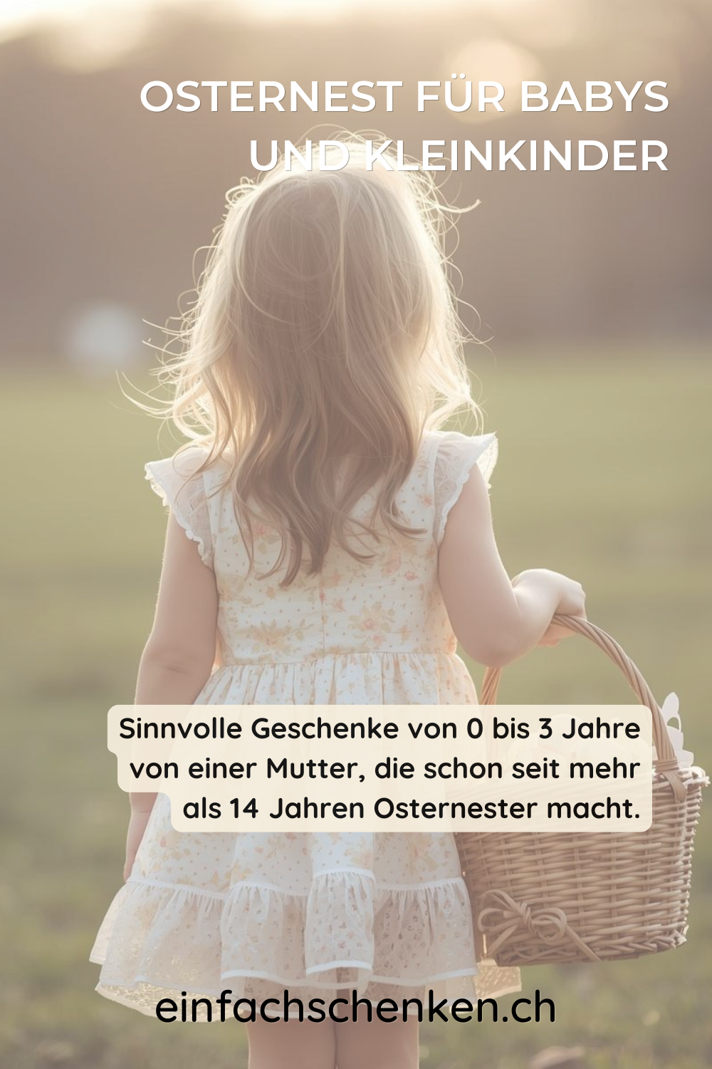 Osternest für Babys und Kleinkinder 0-3 Jahren Sinnvolle Geschenke von 0 bis 3 Jahre von einer Mutter, die schon seit mehr als 14 Jahren Osternester macht.