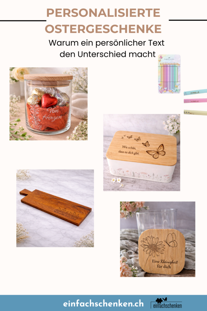 Personalisierte Ostergeschenke mit Gravur und persönlicher Botschaft, darunter Holzbox, Glas mit Herzmotiv und Geschenkideen mit emotionalem Wert für Ostern